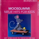 Moosgummi - Neue Hits für Kids